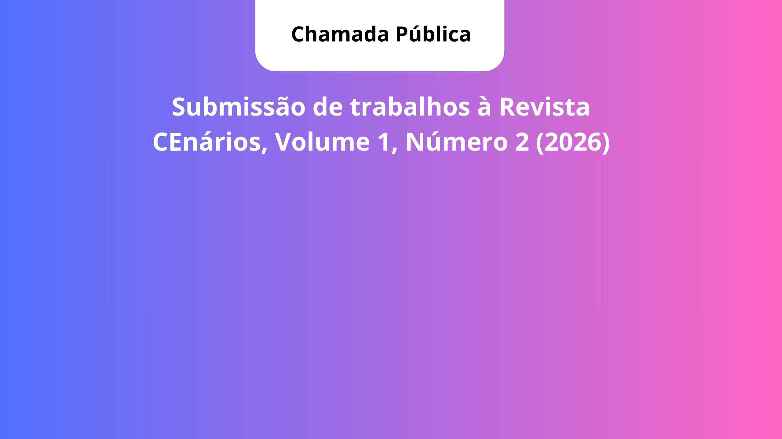 Nova submissão de trabalhos à Revista CEnários